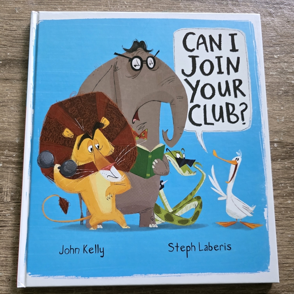 Kids Book - Can I Join Your Club? (NEW)